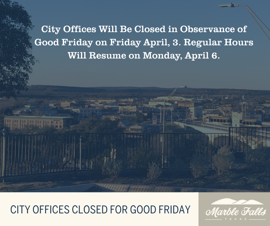 Copy of City of Marble Falls Traffic Alert (4)